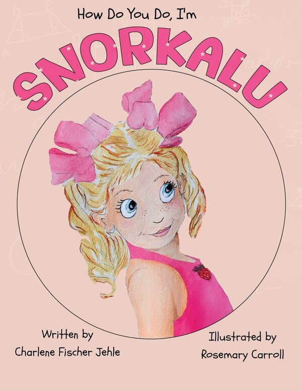 How do you do I'm SNORKALU by Charlene Fischer Jehle, Paperback | Indigo Chapters
