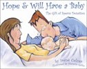 Hope & Will Have a Baby by Irene Celcer, Paperback | Indigo Chapters