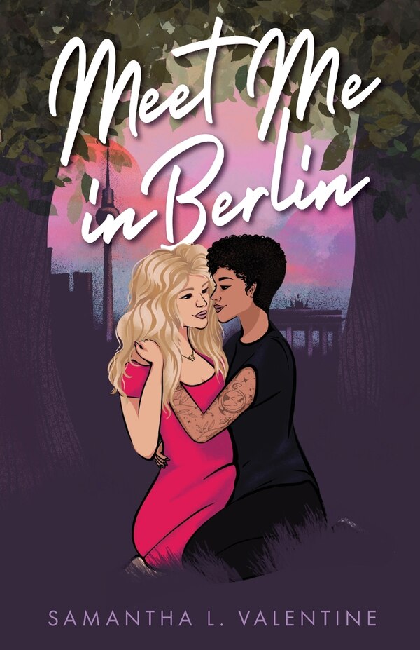 Meet Me In Berlin by Samantha L Valentine, Paperback | Indigo Chapters