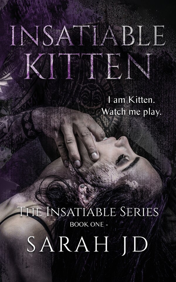 Insatiable Kitten by Sarah Jd, Paperback | Indigo Chapters
