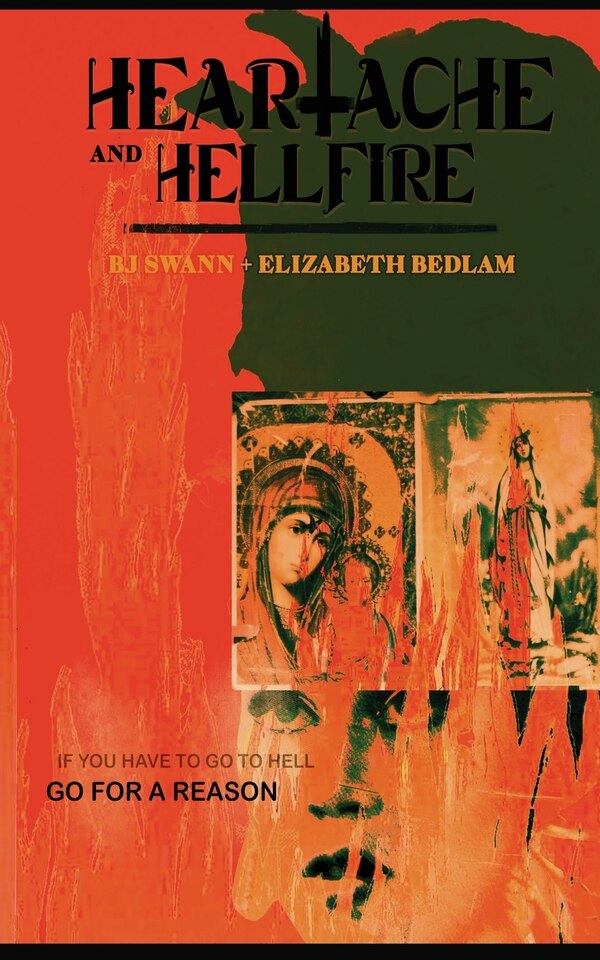 Heartache and Hellfire by Bj Swann, Paperback | Indigo Chapters