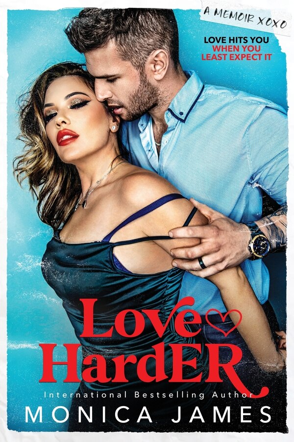 Love Harder by Monica James, Paperback | Indigo Chapters
