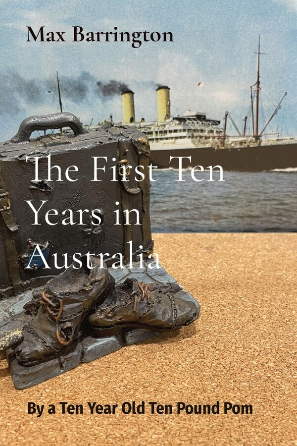 The First Ten Years in Australia by Max Barrington, Paperback | Indigo Chapters