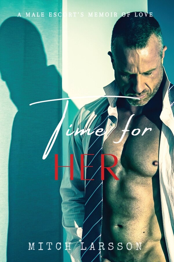 Time For Her by Mitch Larsson, Paperback | Indigo Chapters