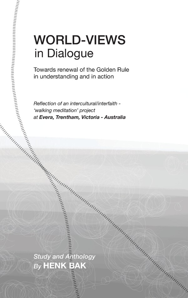 World-Views in Dialogue by Henk Bak, Hardcover | Indigo Chapters