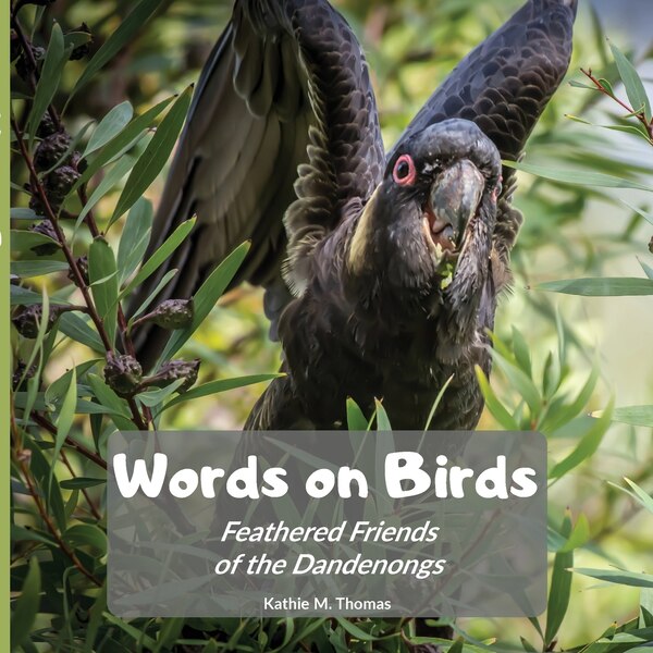 Words on Birds by Kathie May Thomas, Paperback | Indigo Chapters