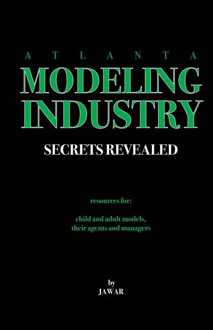 Atlanta Modeling Industry Secrets Revealed by Ja War, Paperback | Indigo Chapters