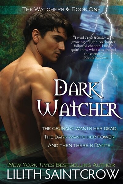 Dark Watcher by Lilith Saintcrow, Paperback | Indigo Chapters