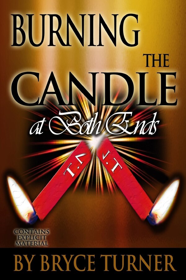 Burning the Candle at Both Ends, Paperback | Indigo Chapters