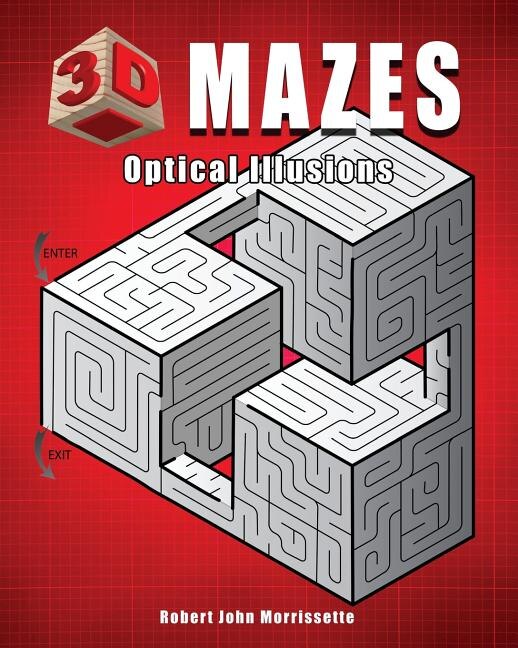 3D Mazes by Robert John Morrissette, Paperback | Indigo Chapters