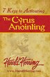 7 Keys to Activating The Cyrus Anointing by Harold Herring, Paperback | Indigo Chapters