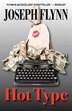 Hot Type by Joseph Flynn, Paperback | Indigo Chapters