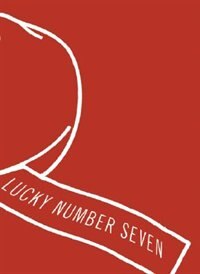 Lucky Number Seven by Sarah King, Hardcover | Indigo Chapters