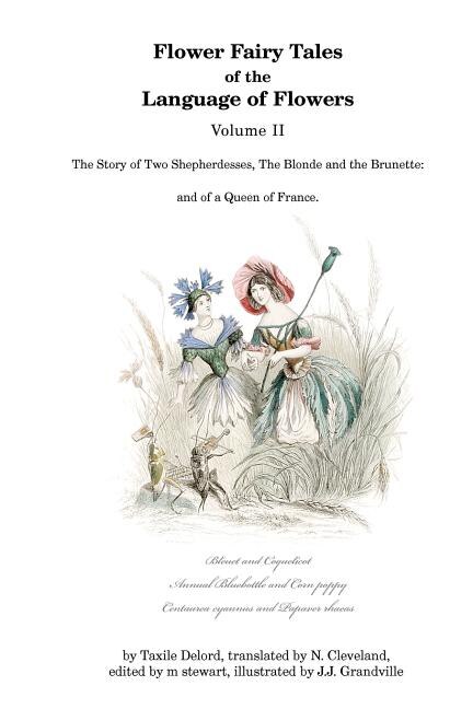 Flower Fairy Tales of the Language of Flowers by J J Grandville, Paperback | Indigo Chapters