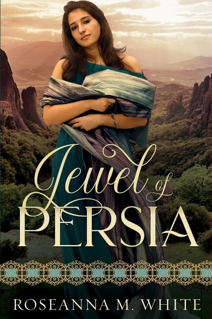 Jewel of Persia by Roseanna M White, Paperback | Indigo Chapters