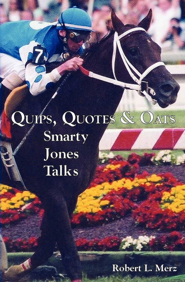 Quips Quotes & Oats by Robert L Merz, Paperback | Indigo Chapters