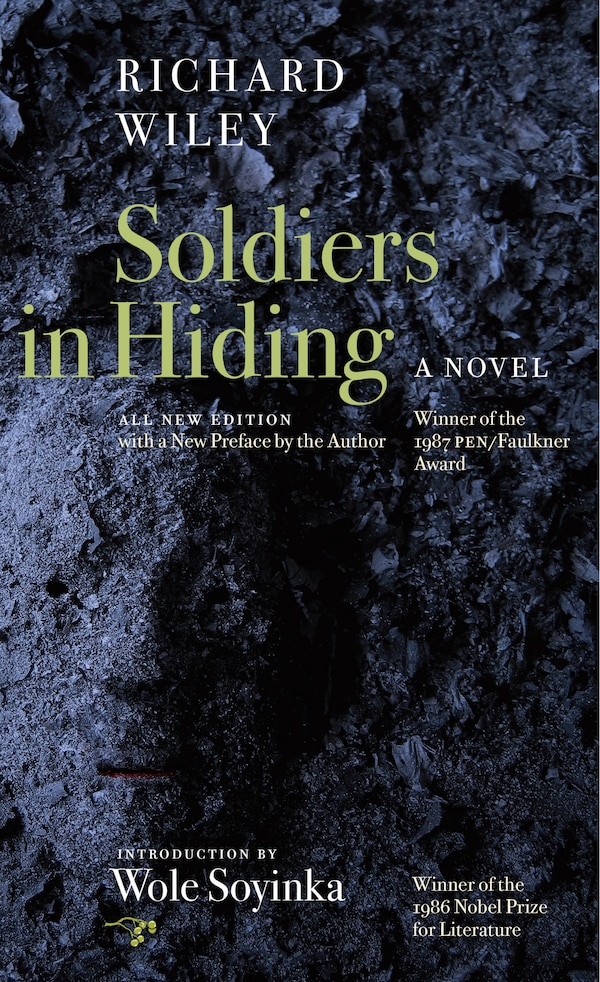Soldiers in Hiding by Richard Wiley, Paperback | Indigo Chapters