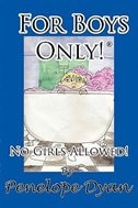 For Boys Only No Girls Allowed by Penelope Dyan, Paperback | Indigo Chapters