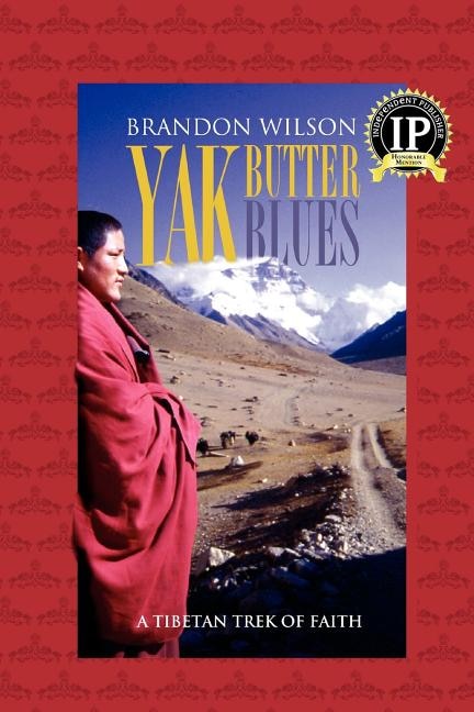 Yak Butter Blues by Brandon Wilson, Paperback | Indigo Chapters