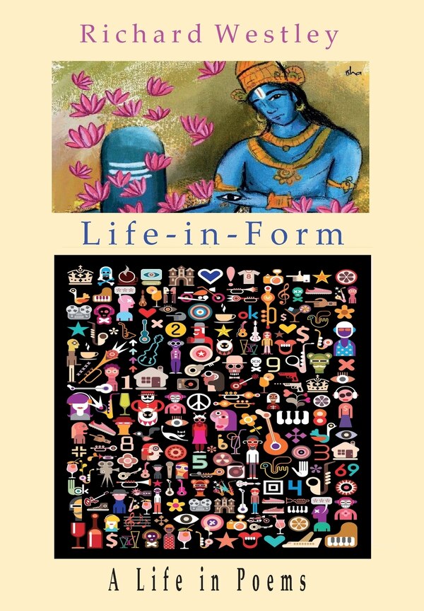 Life-in-Form by Richard Westley, Hardcover | Indigo Chapters