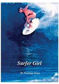 Surfer Girl by Penelope Dyan, Hardcover | Indigo Chapters