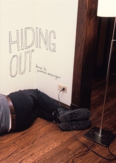 Hiding Out by Jonathan Messinger, Paperback | Indigo Chapters