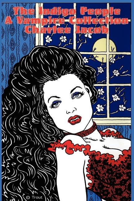 The Indigo People by Charlee Jacob, Paperback | Indigo Chapters