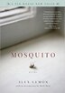 Mosquito by Alex Lemon, Paperback | Indigo Chapters
