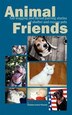 Animal Friends Tail Wagging And Throat Purring Stories Of Shelter And Rescue Pets by Christina Jirak O'donnell, Paperback | Indigo Chapters