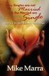 Why Singles are not Married & the Married are Single by Mike Marra, Paperback | Indigo Chapters