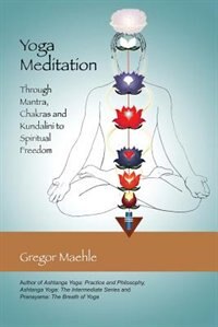 Yoga Meditation by Gregor Maehle, Paperback | Indigo Chapters