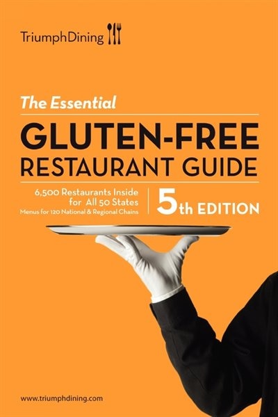 The Essential Gluten Free Resturant Guide by Triumph Triumph Dining, Paperback | Indigo Chapters