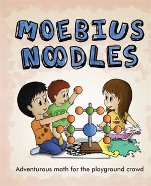 Moebius Noodles by Yelena McManaman, Paperback | Indigo Chapters