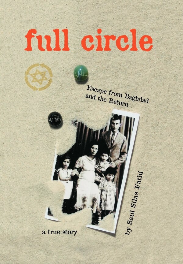 Full Circle by Saul Silas Fathi, Hardcover | Indigo Chapters