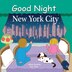 Good Night New York City by Adam Gamble, Board Book | Indigo Chapters