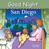 Good Night San Diego by Adam Gamble, Board Book | Indigo Chapters