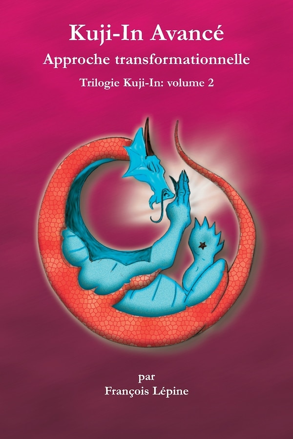 Kuji-in Avance by Simon Lacouline, Paperback | Indigo Chapters