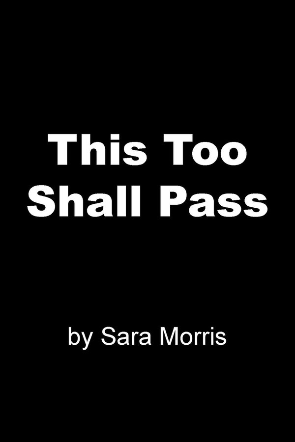This Too Shall Pass by Sara Morris, Paperback | Indigo Chapters
