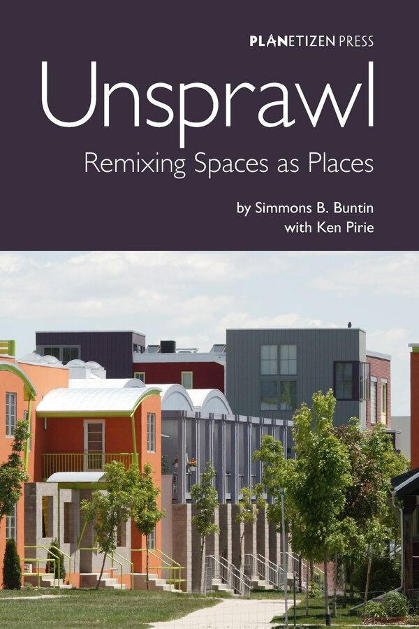 Unsprawl by Ken Pirie, Paperback | Indigo Chapters