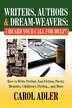 Writers Authors & Dream-weavers by Carol Adler, Paperback | Indigo Chapters