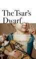 The Tsar's Dwarf by Peter H. Fogtdal, Paperback | Indigo Chapters