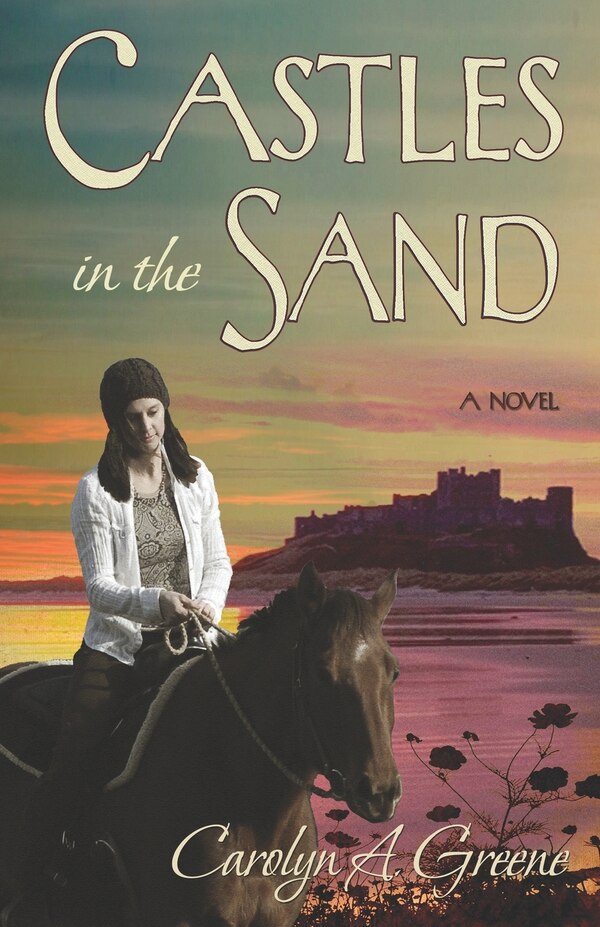 Castles in the Sand by Carolyn A Greene, Paperback | Indigo Chapters