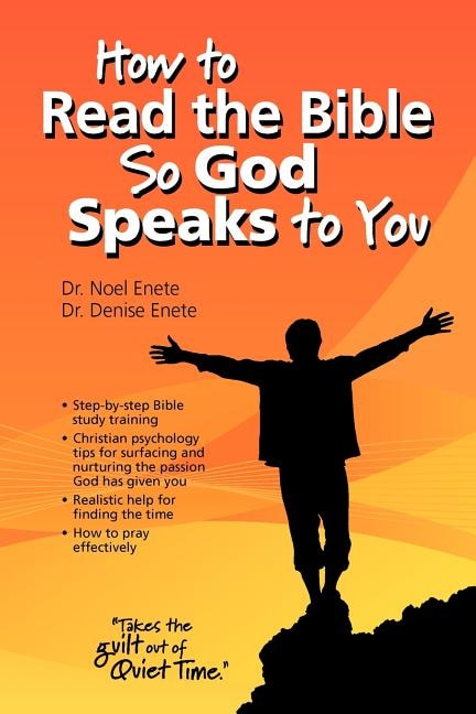 How To Read The Bible So God Speaks To You by Noel Enete, Paperback | Indigo Chapters