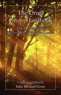 The Druid Grove Handbook by John Michael GREER, Paperback | Indigo Chapters