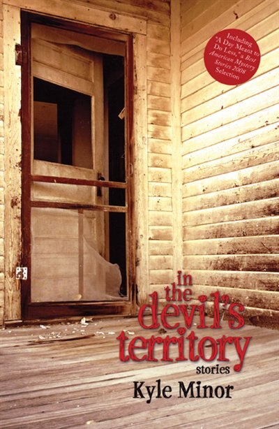 In the Devil's Territory by Kyle Minor, Paperback | Indigo Chapters