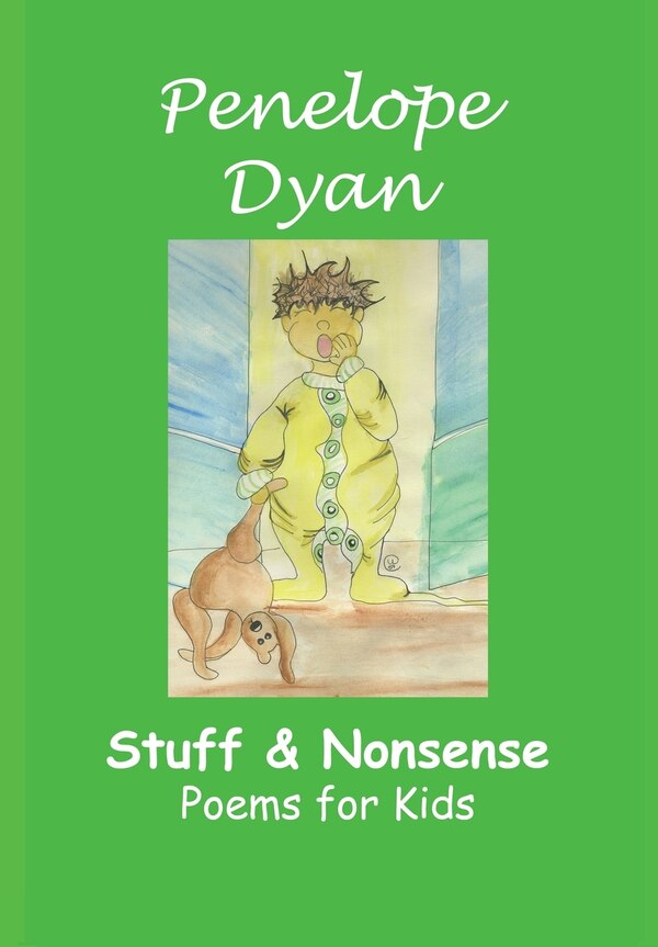 Stuff And Nonsense by Penelope Dyan