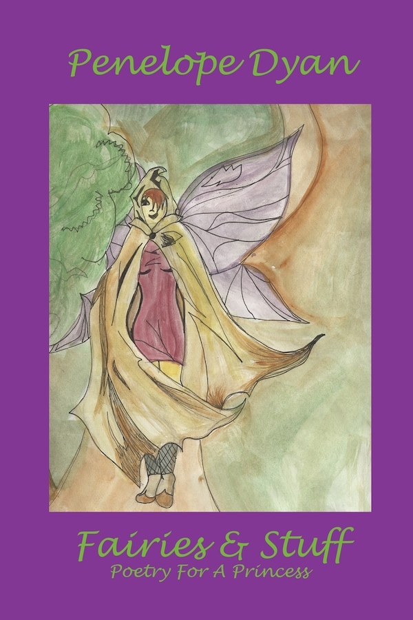 Fairies And Stuff by Penelope Dyan, Paperback | Indigo Chapters