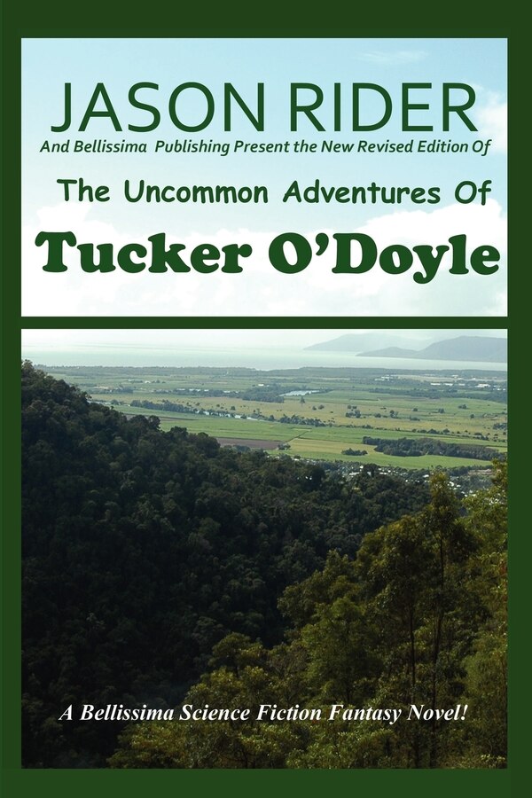 The Uncommon Adventures Of Tucker O'Doyle by Jason Rider, Paperback | Indigo Chapters