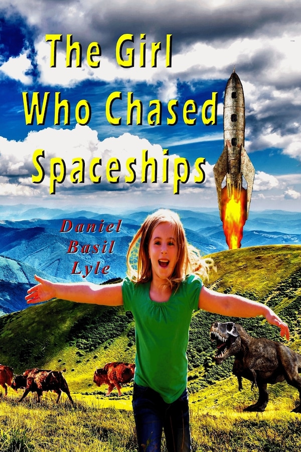The Girl Who Chased Spaceships by Daniel Lyle, Paperback | Indigo Chapters