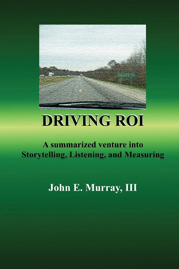 Driving ROI by John E Murray, Paperback | Indigo Chapters
